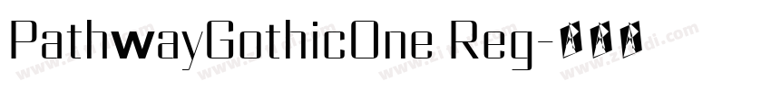 PathwayGothicOne Reg字体转换